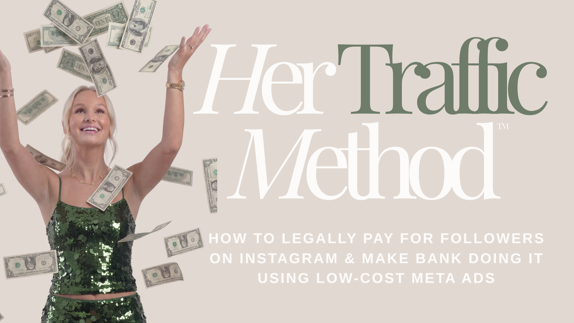 Her Traffic Method